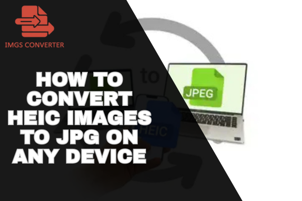 Convert HEIC Images to JPG